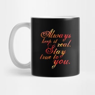 Keep It Real - Red Mug